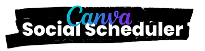 Canva Social Scheduler - The Pixel Palz